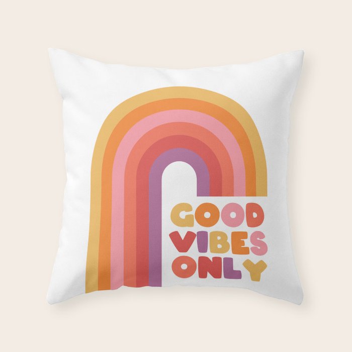 Good Vibes Only Rainbow Throw Pillow